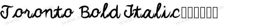 Toronto Bold Italic字体转换
